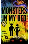 Monsters In My Bed