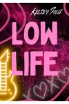 Lowlife
