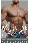 Protective Love