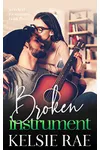 Broken Instrument