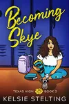 Becoming Skye