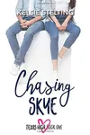 Chasing Skye