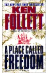 A Place Called Freedom