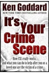 It's Your Crime Scene