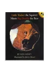 Little Tricker the Squirrel Meets Big Double the Bear