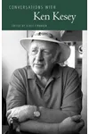 Conversations with Ken Kesey