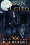 Moon Touched