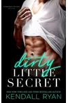 Dirty Little Secret