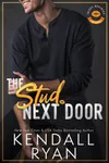 The Stud Next Door / The Alpha Next Door