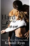 Hard to Love / The Dare