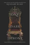 One Dark Throne