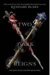 Two Dark Reigns
