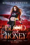Blood and Honey