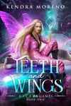 Teeth and Wings