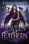 Jewels and Feathers