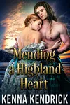 Mending a Highland Heart