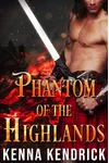 Phantom of the Highlands