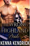 The Wrong Highland Bride