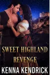 Sweet Highland Revenge