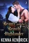 Beauty and the Beastly Highlander