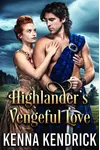 Highlander’s Vengeful Love