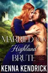 Married to a Highland Brute