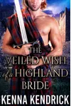 The Veiled Wish of a Highland Bride