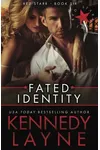 Fated Identity