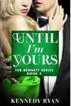 Until I'm Yours