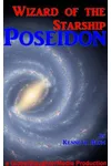Wizard of the Starship Poseidon