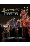 The Enjoyment of Theatre