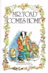 Mr. Toad Comes Home