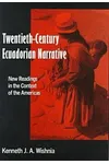 Twentieth Century Ecuadorian Narrative