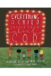 Everything a Child Should Know about God