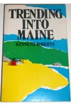 Trending into Maine