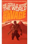 He Could Stop the World