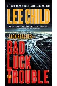 Bad Luck and Trouble