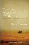 The Girl Who Sang to the Buffalo
