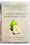 The Hidden Beauty of Everyday Life