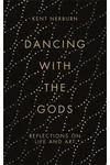 Dancing with the Gods