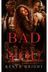 Bad for You