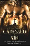 Caressed by Sin