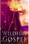 Wildfire Gospel