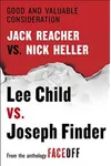 Cover of Good and Valuable Consideration: Jack Reacher vs. Nick Heller