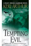 Tempting Evil