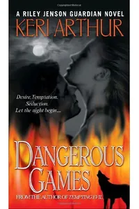 Dangerous Games