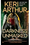 Darkness Unmasked