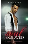 Soul Enslaved