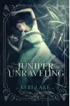 Juniper Unraveling