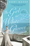 The Girl in White Gloves